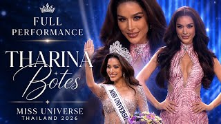 THARINA BOTES FULL PERFORMANCE 👑 | Miss Universe Thailand 2026 | Grand Coronation Night