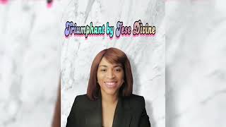 Triumphant by Jese Divine