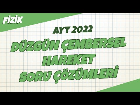 AYT Fizik - Düzgün Çembersel Hareket Soru Çözümleri | AYT Fizik 2022 #hedefekoş