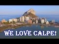 SPAIN - GO TO CALPE! / КАЛЬПЕ