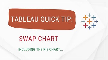 Tableau Desktop Quick Tip: Swap Chart