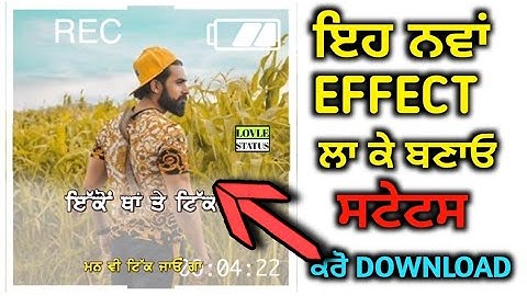 How To Make Status Video In Kinemaster pro Status Kaise Banaye | Punjabi Status effect karo download