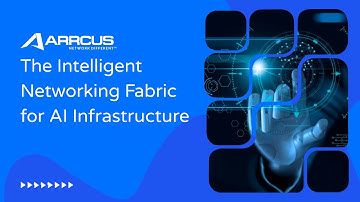 ACE-AI by Arrcus: The Intelligent Networking Fabric for AI Infrastructure
