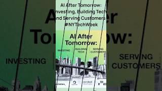 #TechWeekNY 2026 #AI After Tomorrow: Investing, Building Tech, and Serving Customers 🗽💃💪🚀