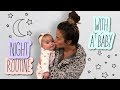 NIGHT ROUTINE WITH A BABY | MOMMY & DADDY