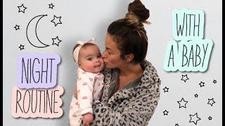 NIGHT ROUTINE WITH A BABY | MOMMY &amp; DADDY