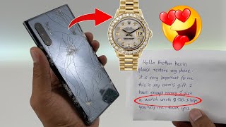 😱My Fan Give Diamond Rolex Watches To Me For Restore Samsung Note 10 Plus Cracked !