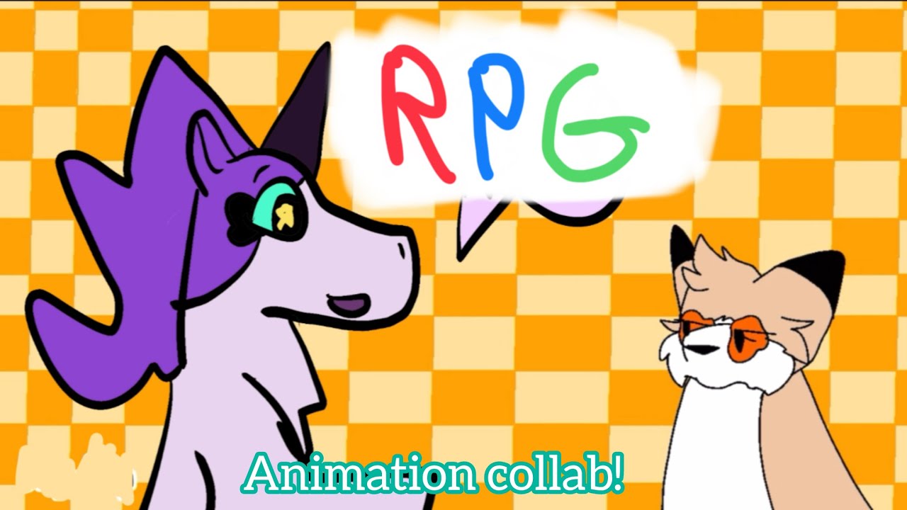 RPG | animation meme collab with 