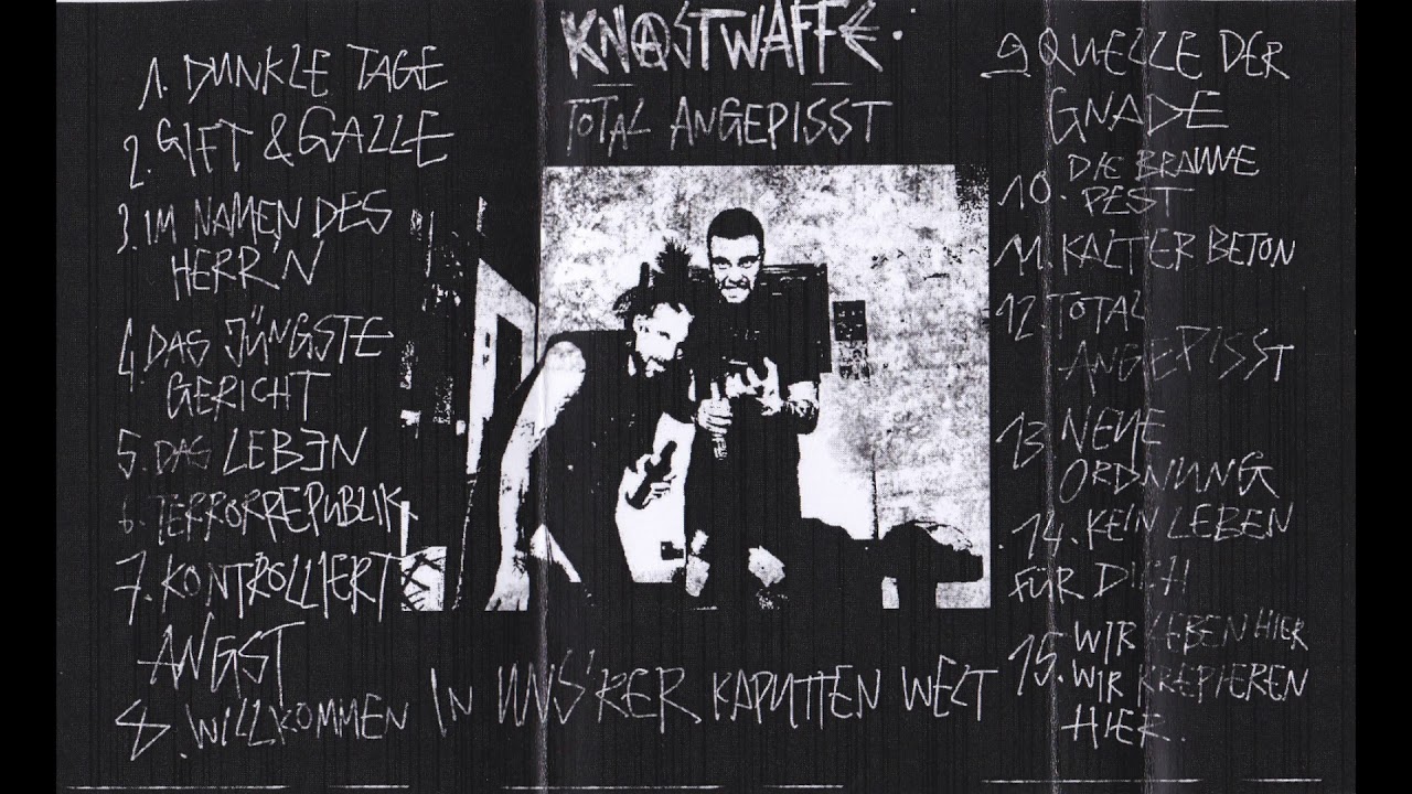 Knastwaffe - Total Angepisst (Full Album) 2019