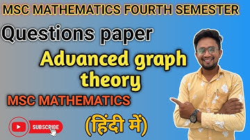 Advanced graph theory questions paper//Msc fourth semester mathematics//previous year question