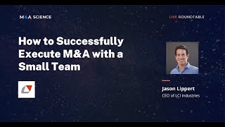 How to successfully execute M&A with a small team
