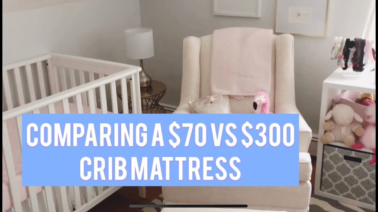 Crib Mattress Review Newton Baby Vs Safety 1st Youtube