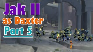 Jak II Walkthrough as Daxter: Part 5 - Palace Cable and Dead Town