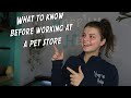 What to Know Before Working at a Pet Store!