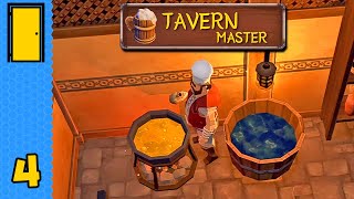 Things Are Going Souper | Tavern Master - Part 4 - Alpha (Tavern Management Sim)