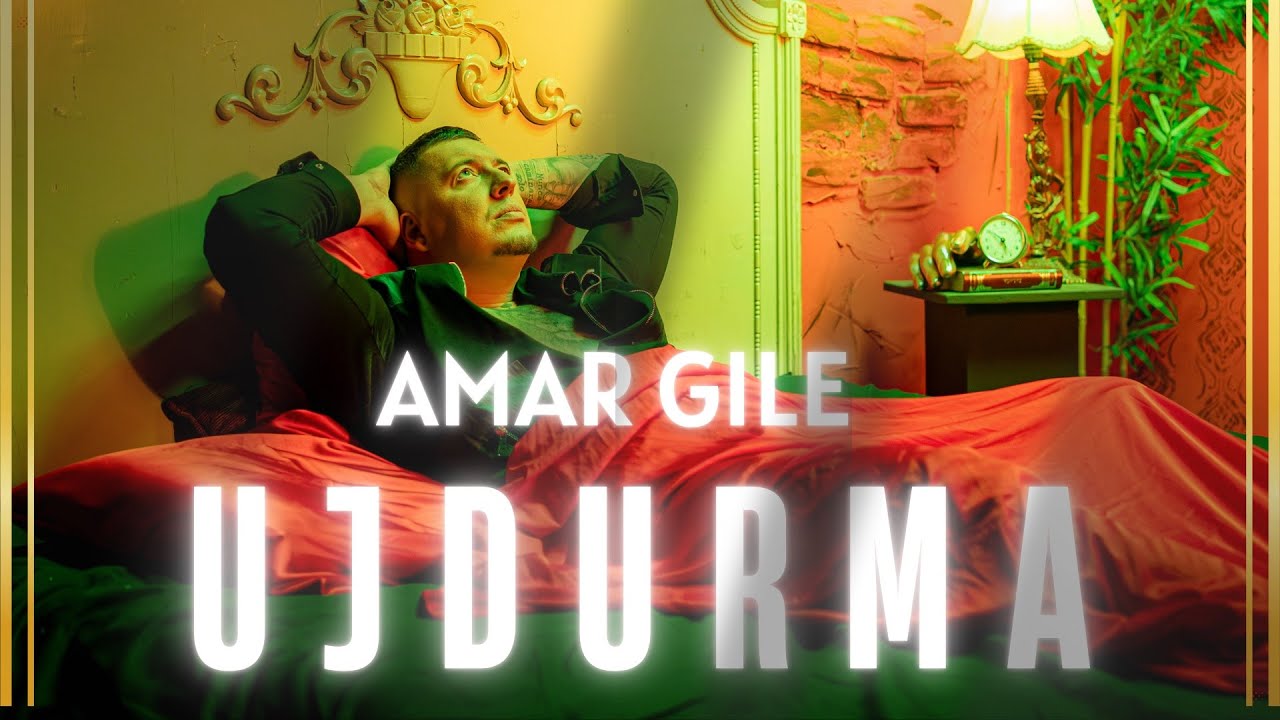 Amar Gile - UJDURMA (Official Music Video) 2025