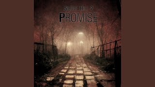 Download Lagu Silent Hill 2 Promise MP3 Download Lagu Silent Hill 2 Promise MP3