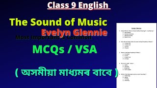 Sound of Music, Evelyn Glennie Class 9 English MCQ VSA in Assamese || Sound of Music MCQs