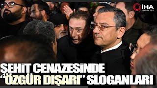 Şehit Cenazesinde CHP Genel Başkanı Özgür Özel'e Tepki image