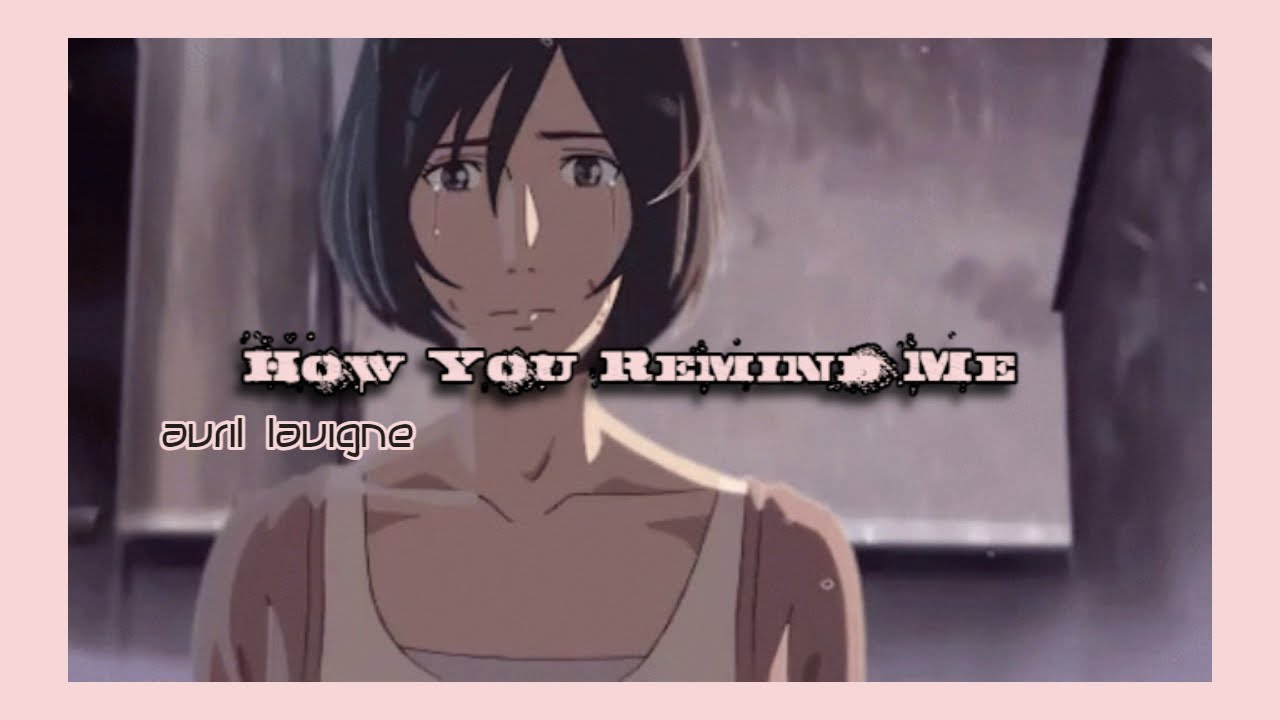 Avril Lavigne - How You Remind Me   [ Slowed & Reverb ]