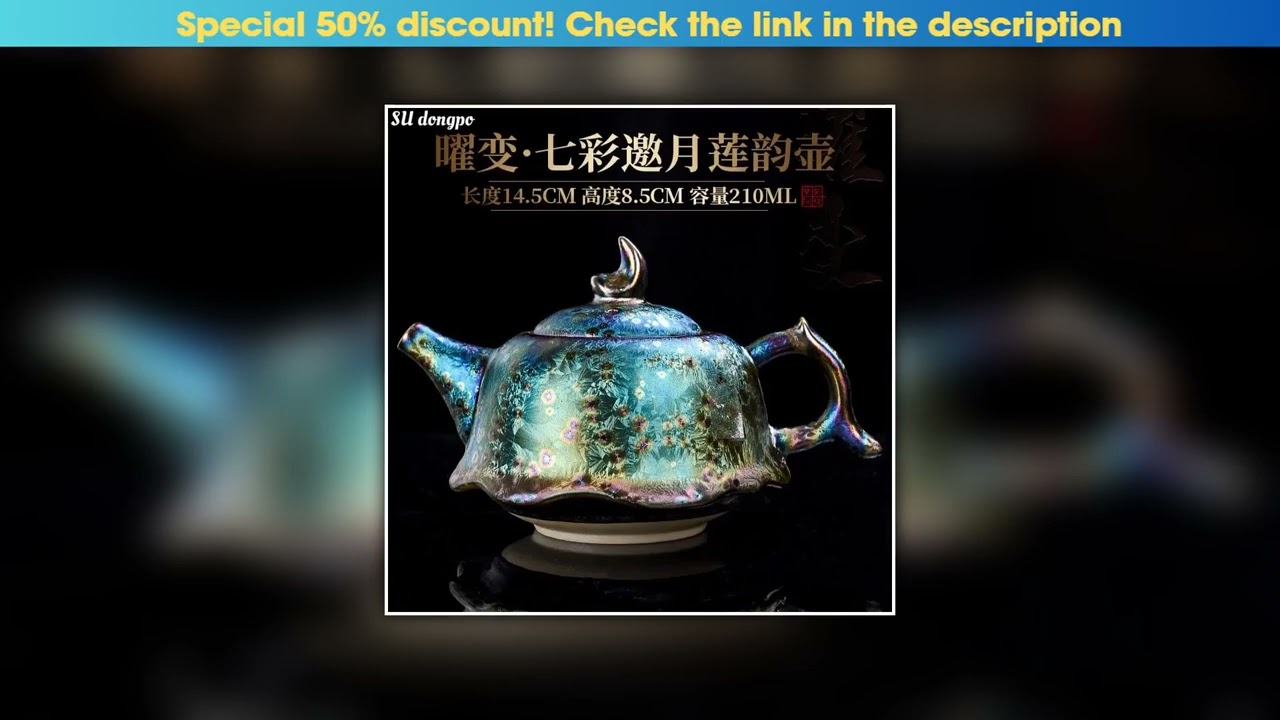 Unboxing Jianzhan yao Becomes Colorful Tea Pot Ceramic Tianmu Glazed Tea Pot Home Office Creative T