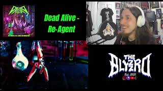 Dead Alive  - Re Agent (Reaction!)