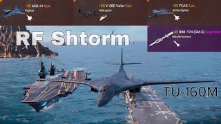 RF Shtorm & Bomber Tu-160M | Modern Warships