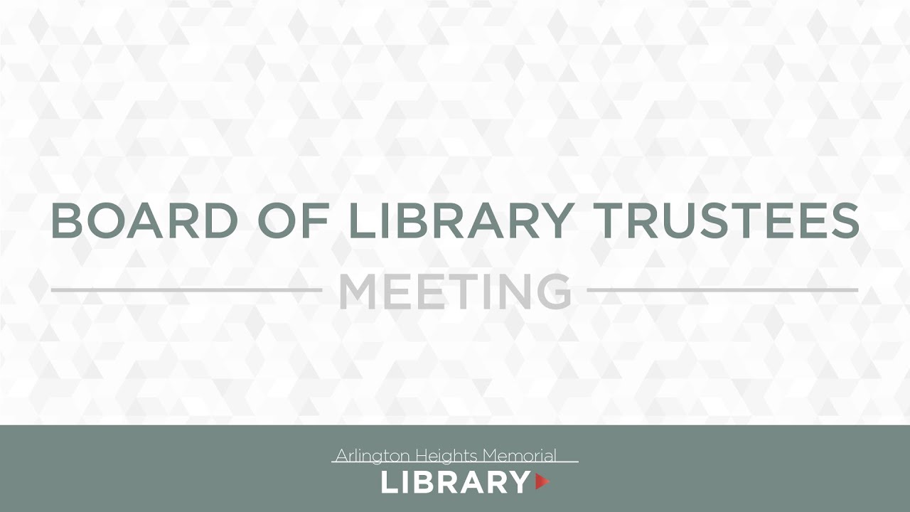 Board of Library Trustees meeting - January 18, 2022 - YouTube