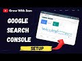 Google Search Console Setup Made EASY