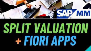 SAP MM | Split Valuation | FIORI Apps | Document Creation in FIORI