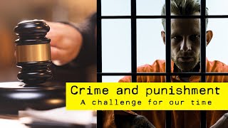 Crime and Punishment - A political problem in our state