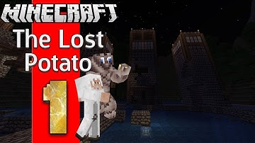 Minecraft: The Lost Potato III - Episode 1 The Beginning(Let