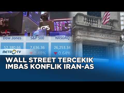 Wall Street Tertekan Harga Minyak Tembus 100 Dolar Imbas Konflik AS Iran