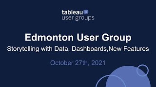 Edmonton Tableau User Group - October 27, 2021 screenshot 1