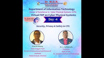Faculty Development Program (FDP) – Day 4 - Security, Privacy & Safety in CPS