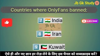 Countries where OnlyFans banned | OnlyFans banned