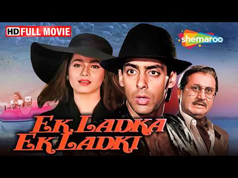 Ek Ladka Ek Ladki | Romance Comedy Movie | Salman Khan, Neelam Kothari, Anupam Kher