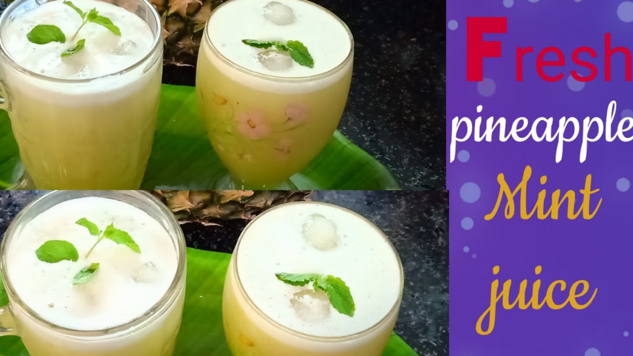 Pineapple Mint Ginger Juice Shalu's Curryworld YouTube