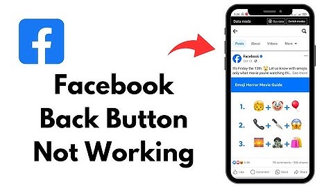 How to Fix Facebook Back Button Not Working in Android (2023)