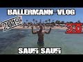 Ballermann 2019 3.0 Vlog - Saufi Saufi | 4K UHD