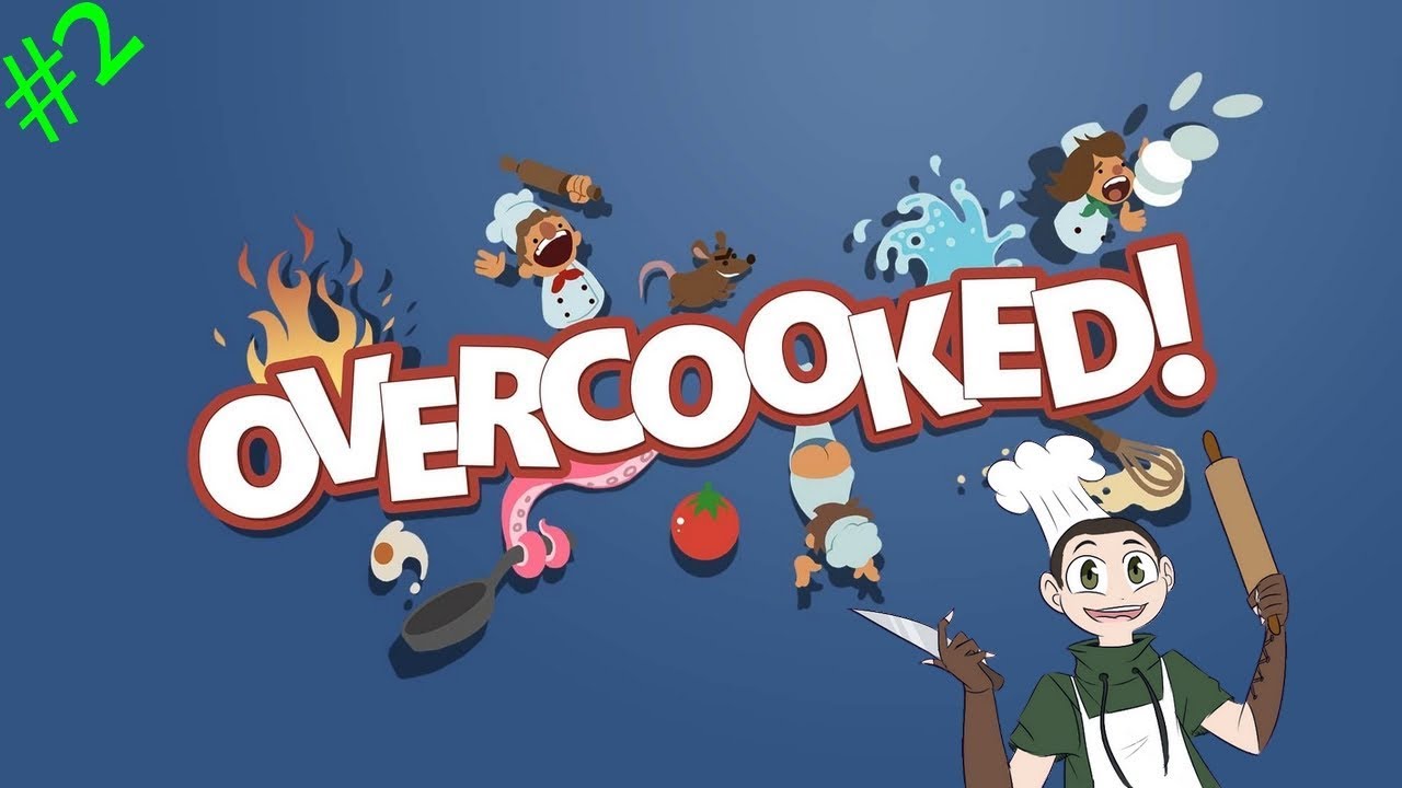 Overcooked! (Ep2 Style de cuisine)