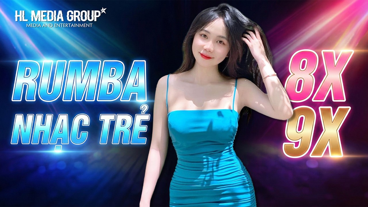 🔊 MỞ NHẠC THẬT TO 🔊 LK RUMBA NHẠC TRẺ 8X 9X HAY NHẤT - NHẠC RUMBA 8X 9X CHỌN LỌC 2026 - RUMBA 2026