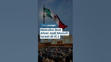 Ikut Dukung Gugatan Afrika Selatan, Meksiko Adukan Israel ke Mahkamah Internasional soal Genosida