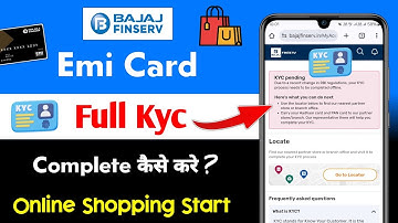 Bajaj Finserv Emi Card Full Kyc Kaise Kare | bajaj emi card kyc pending problem solve 2025