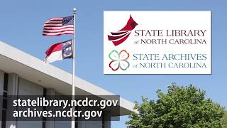 Explore the Government & Heritage Library and State Archives of NC!
