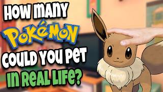 How many Pokemon Could you Pet in Real Life? screenshot 5