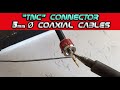 TNC Solder Connector Installation (5mm /.200" Coax)