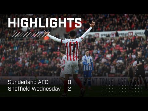Video highlights for Sunderland 0-2 Sheffield Wednesday