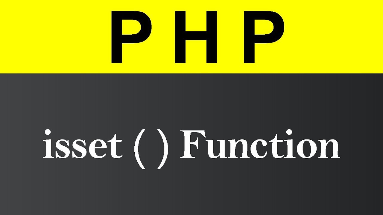 isset คือ  Update 2022  isset Function in PHP (Hindi)