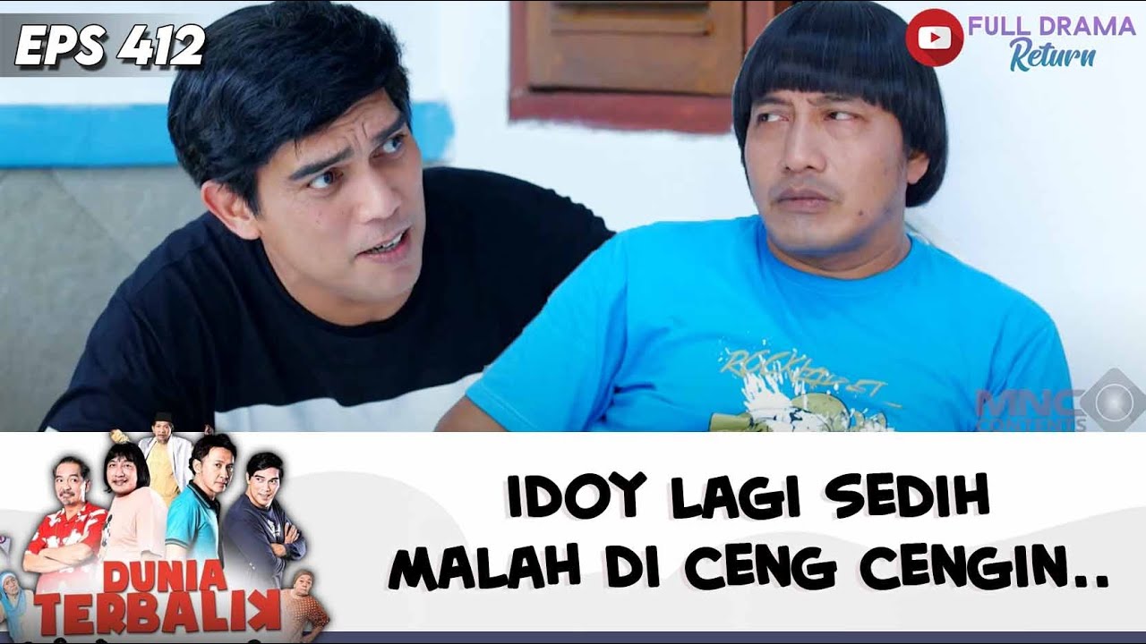MAU KASIHAN TAPI LUCU, IDOY LAGI GALAU MALAH DI CENGIN  DUNIA TERBALIK | EPS 412 (9/9)